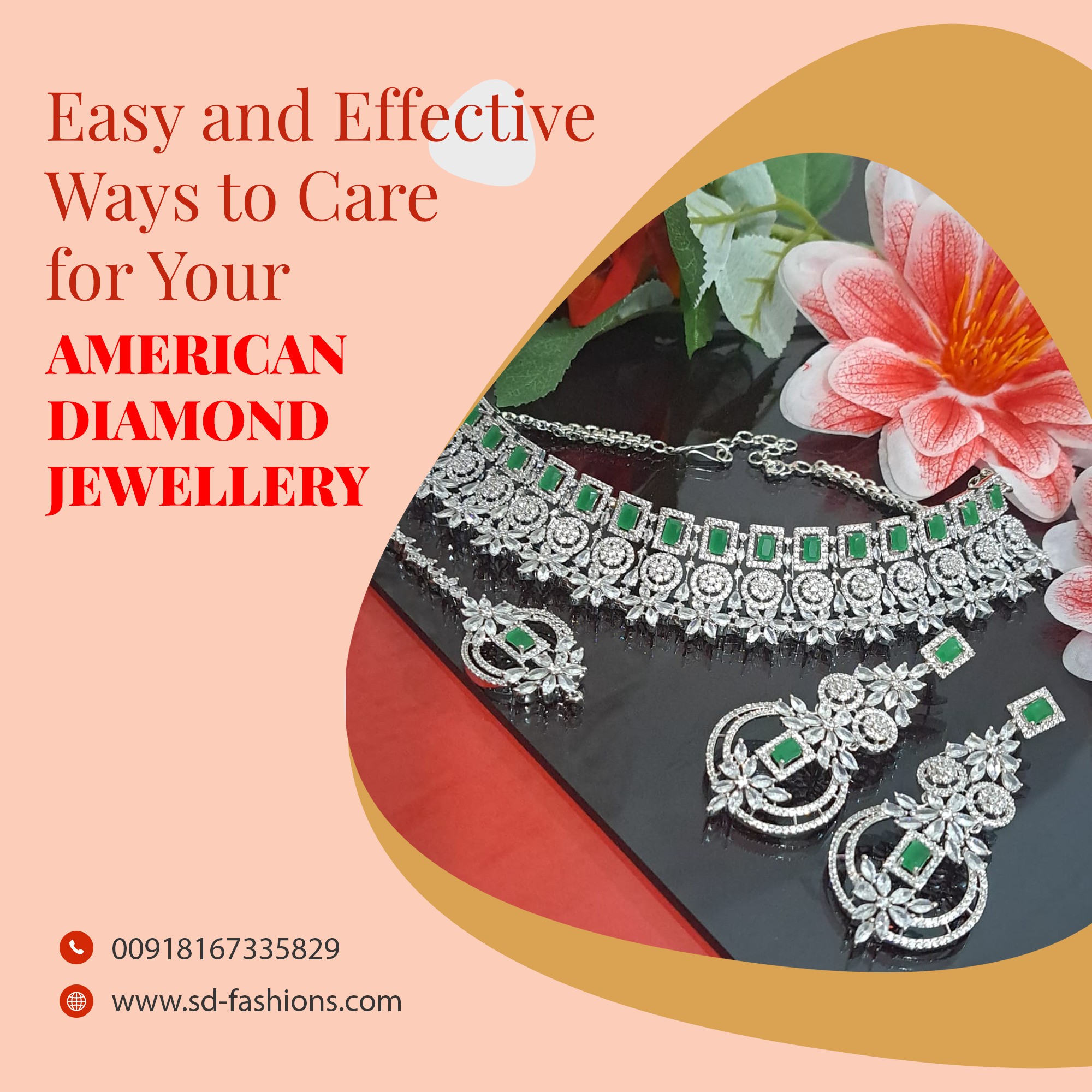 Easy and Effective Ways to Care for Your American Diamond Jewellery